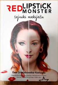 Red Lipstick - tajniki makijażu - Ewa Grzelakowska-Kostoglu