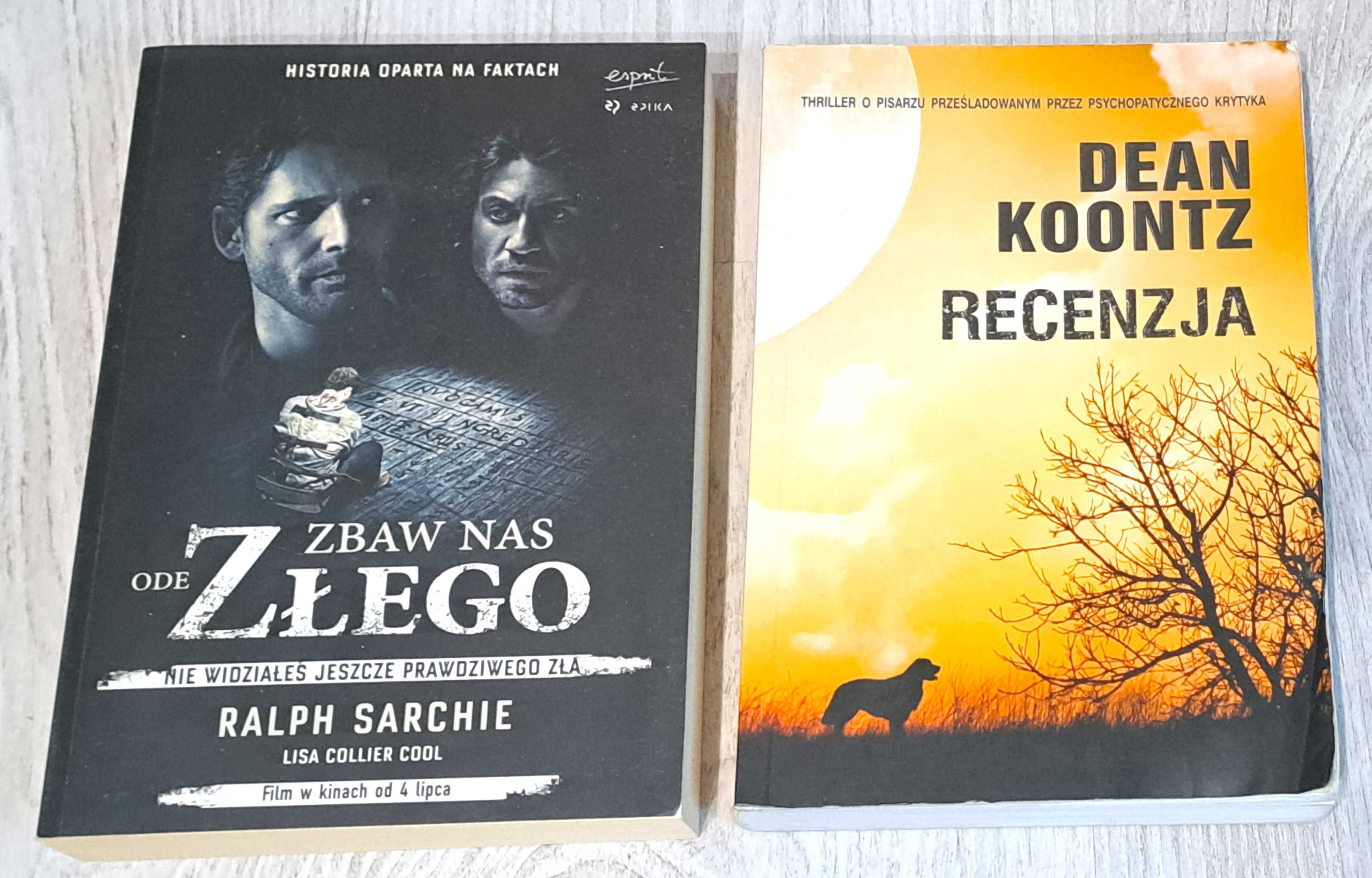 Ralph Sarchie Zbaw nas ode złego BDB + Dean Koontz Recenzja