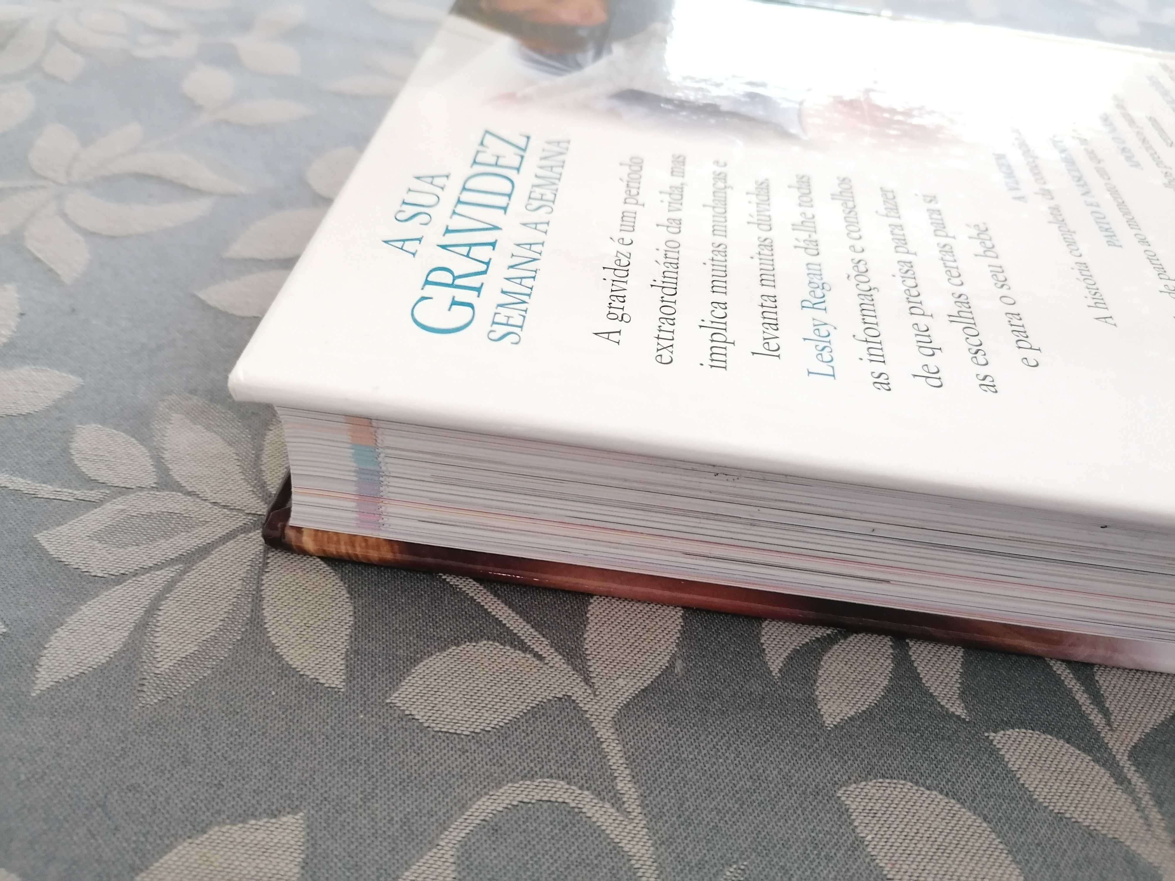 Livro A Sua Gravidez Semana a Semana