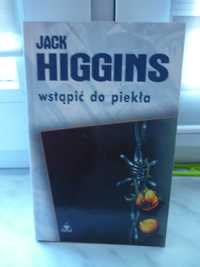 Wstąpić do piekła , Jack Higgins + trzy inne.