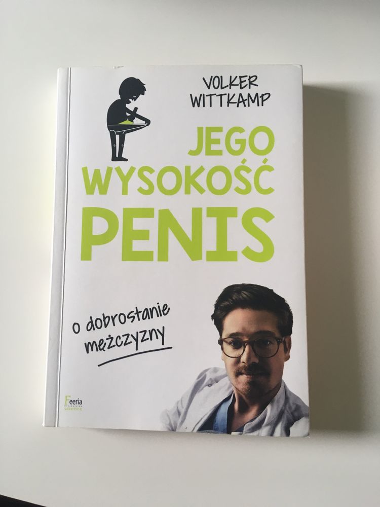 Volker Wittkamp. Jego wysokość penis. O dobrostanie mężczyzny