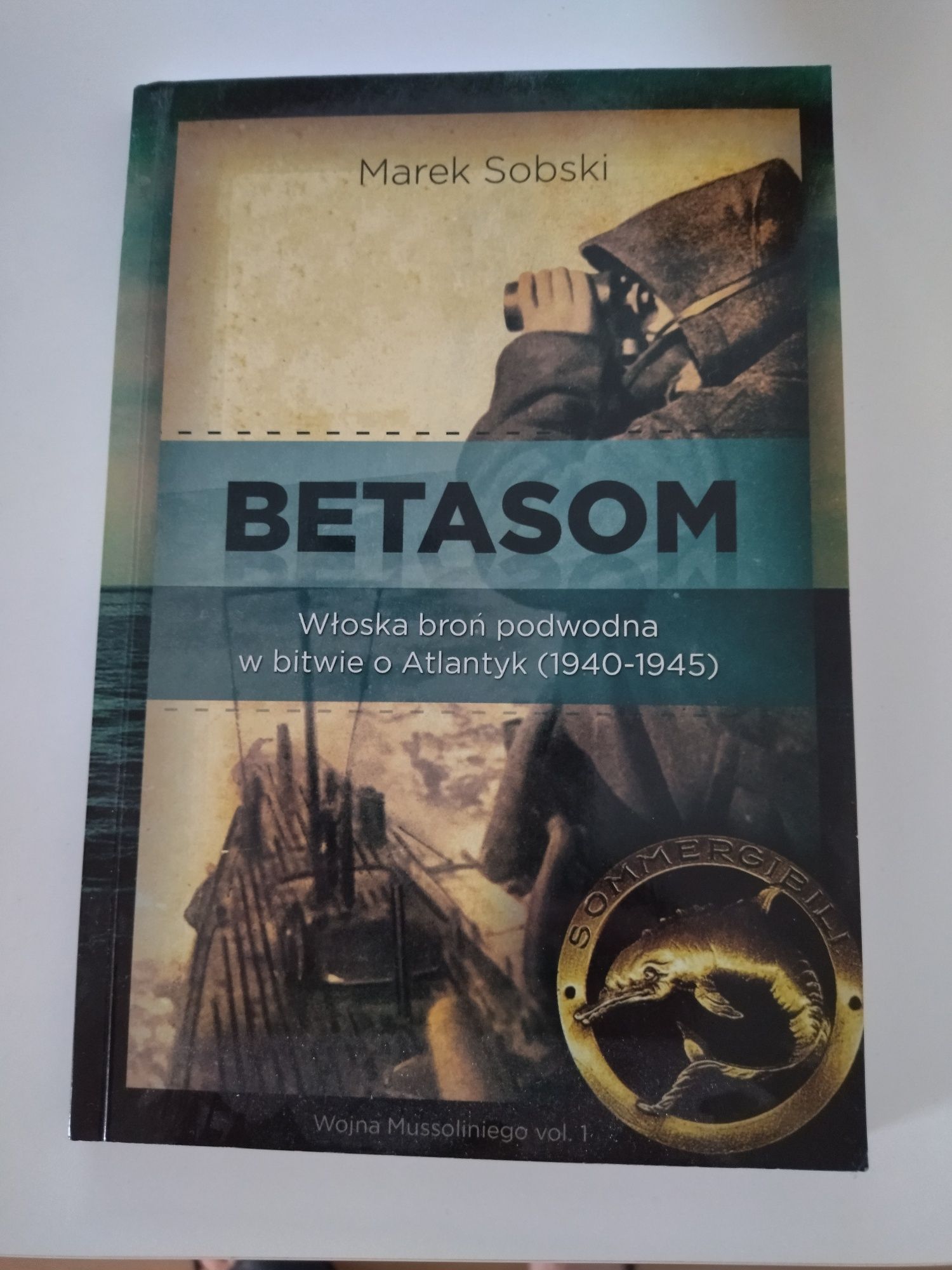 BETASOM Marek Sobski. Z podpisem autora