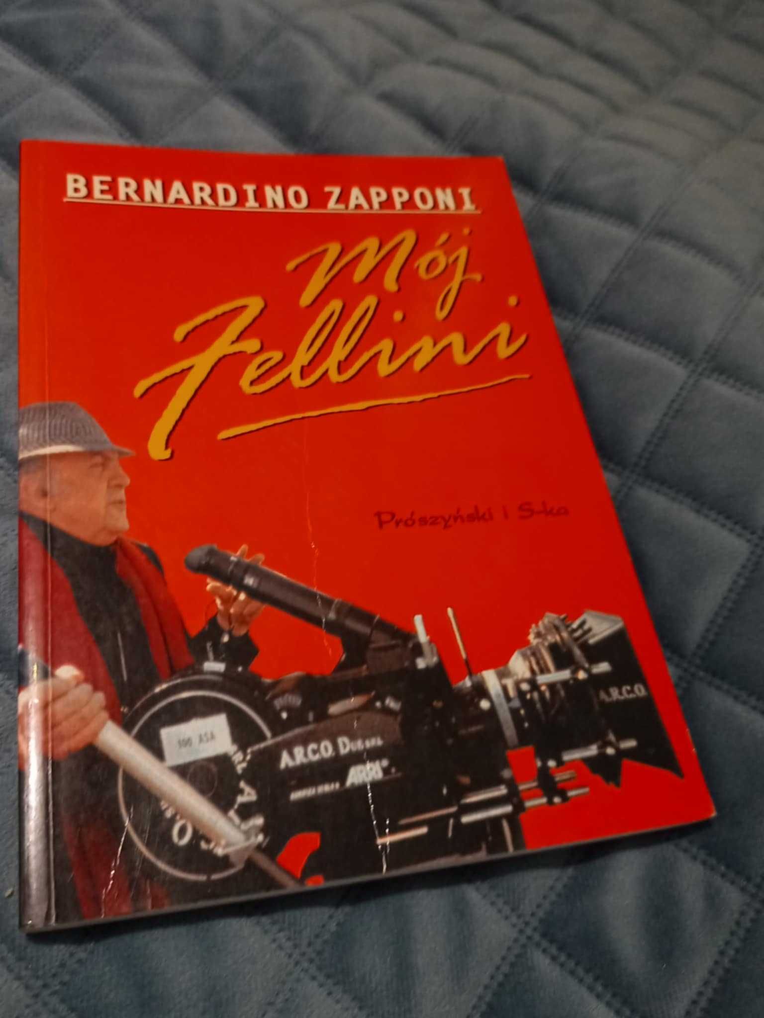 Mój Fellini Bernardino Zapponi