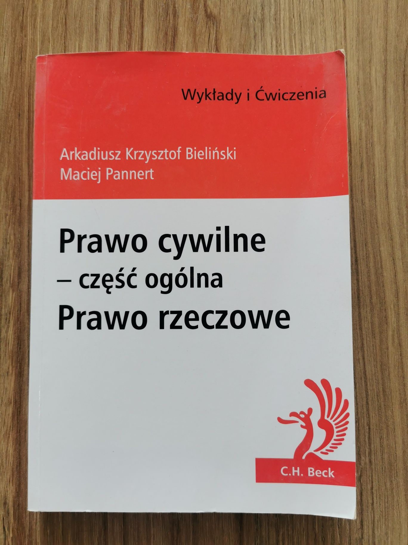 Prawo cywilne - cześć ogólna, prawo rzeczowe - Bieliński, Pannert
