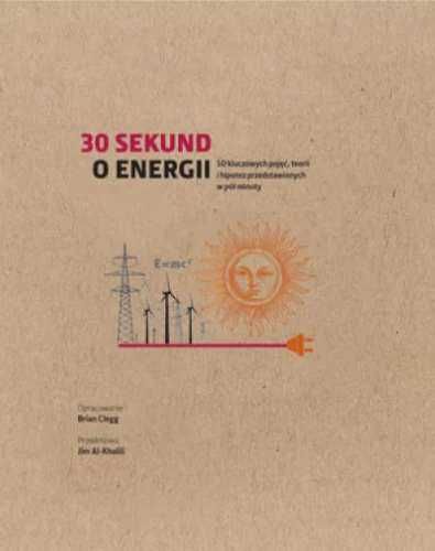 30 sekund O energii - Brian Clegg