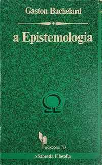 A epistemologia – Gaston Bachelard