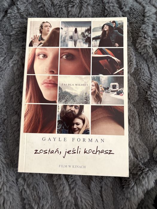 Książka „Zostań, jeśli kochasz”