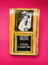 Henry Miller CARTAS A ANAÏS NIN
