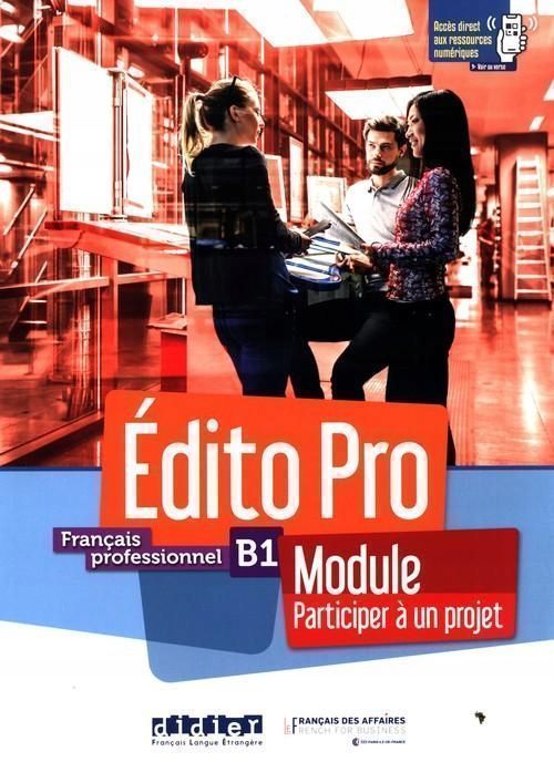 Edito Pro B1 Module - Participez A Un Projet