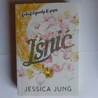 Książka "Lśnić" - Jessica Jung