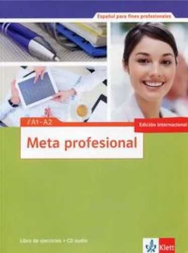 Meta profesional A1 - A2 Ćwiczenia + CD LEKTORKLETT - Josefa Jimeno P