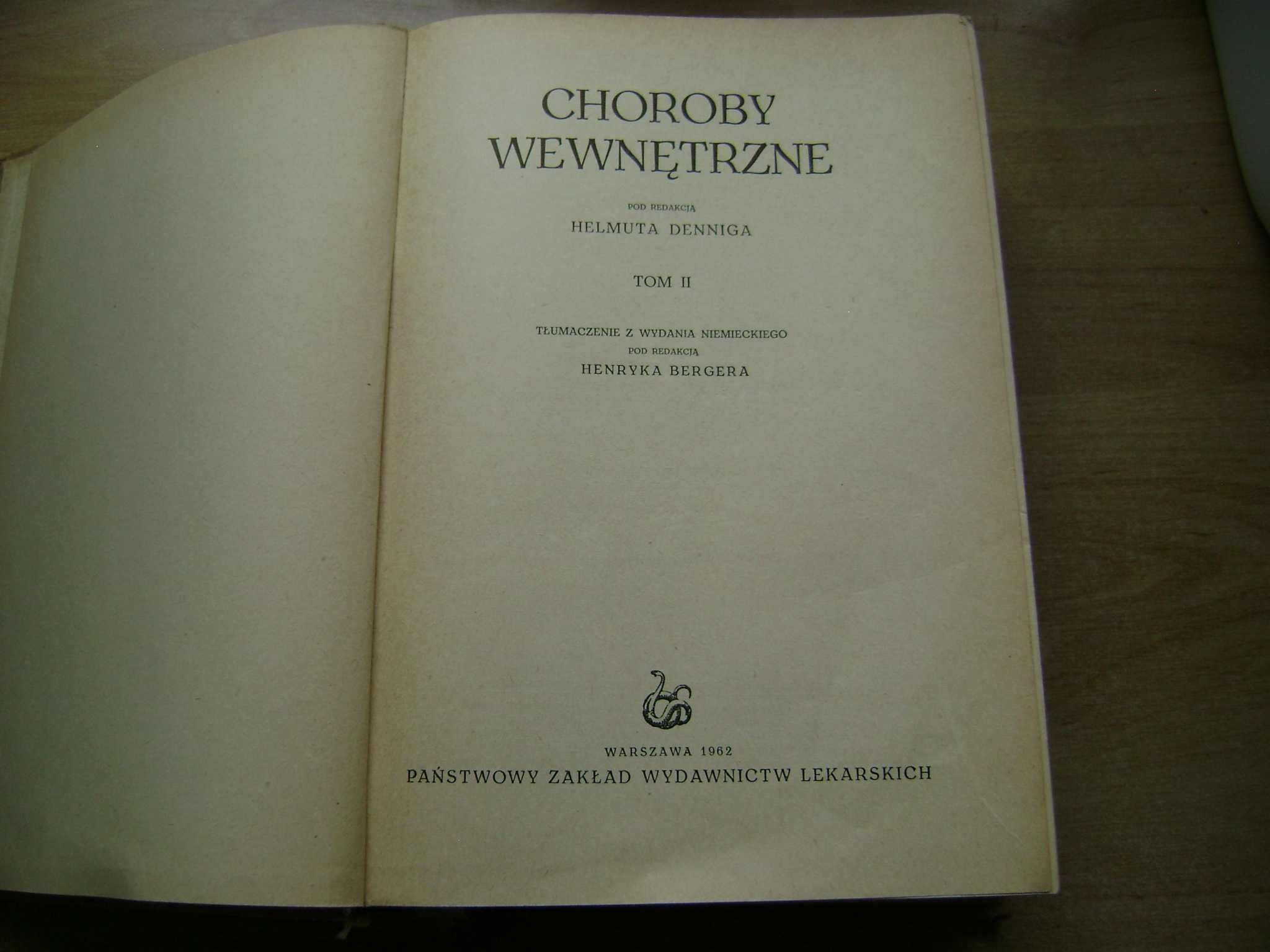 Starocie z PRL - Stare książki = Choroby Wewnętrzne Tom II 1962r.