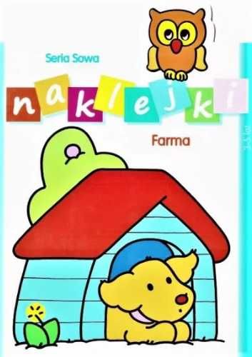 Seria Sowa. Naklejki. Farma - praca zbiorowa