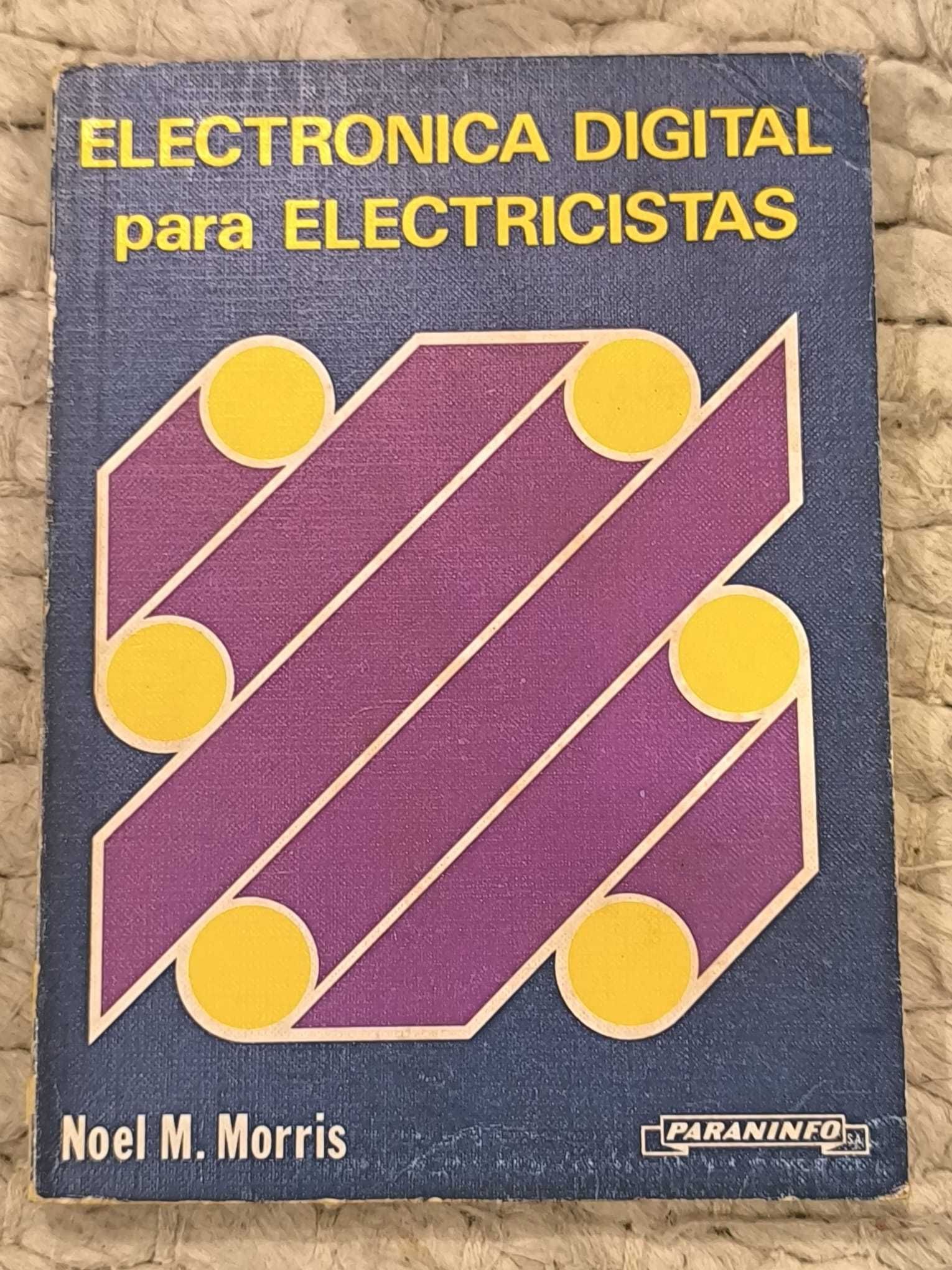 Livro "Electronica digital para electricistas" de Noel M. Morris