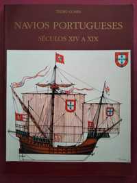 Navios Portugueses Séculos XVI a XIX - Telmo Gomes