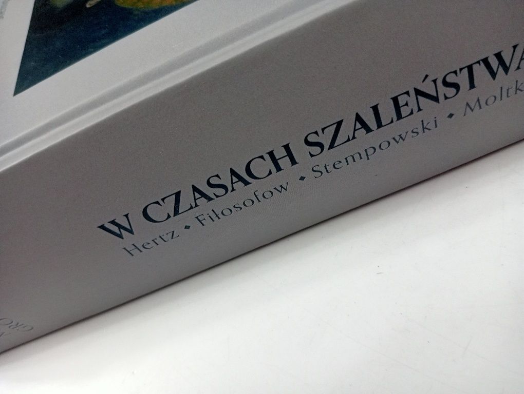 W czasach szaleństwa Hertz Filosofow Stempowski Moltke - Grochowska