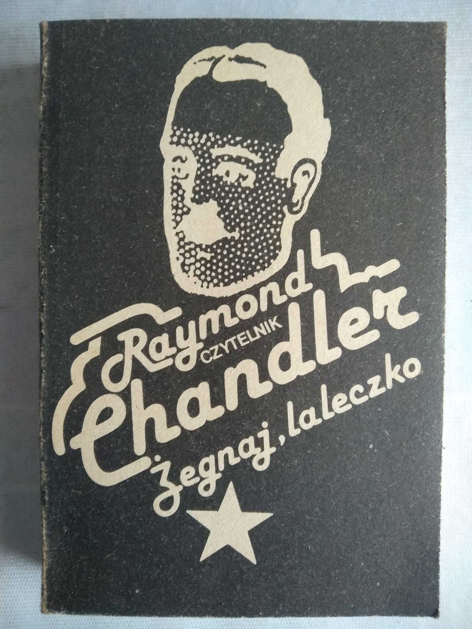 "Żegnaj, laleczko" Raymond Chandler