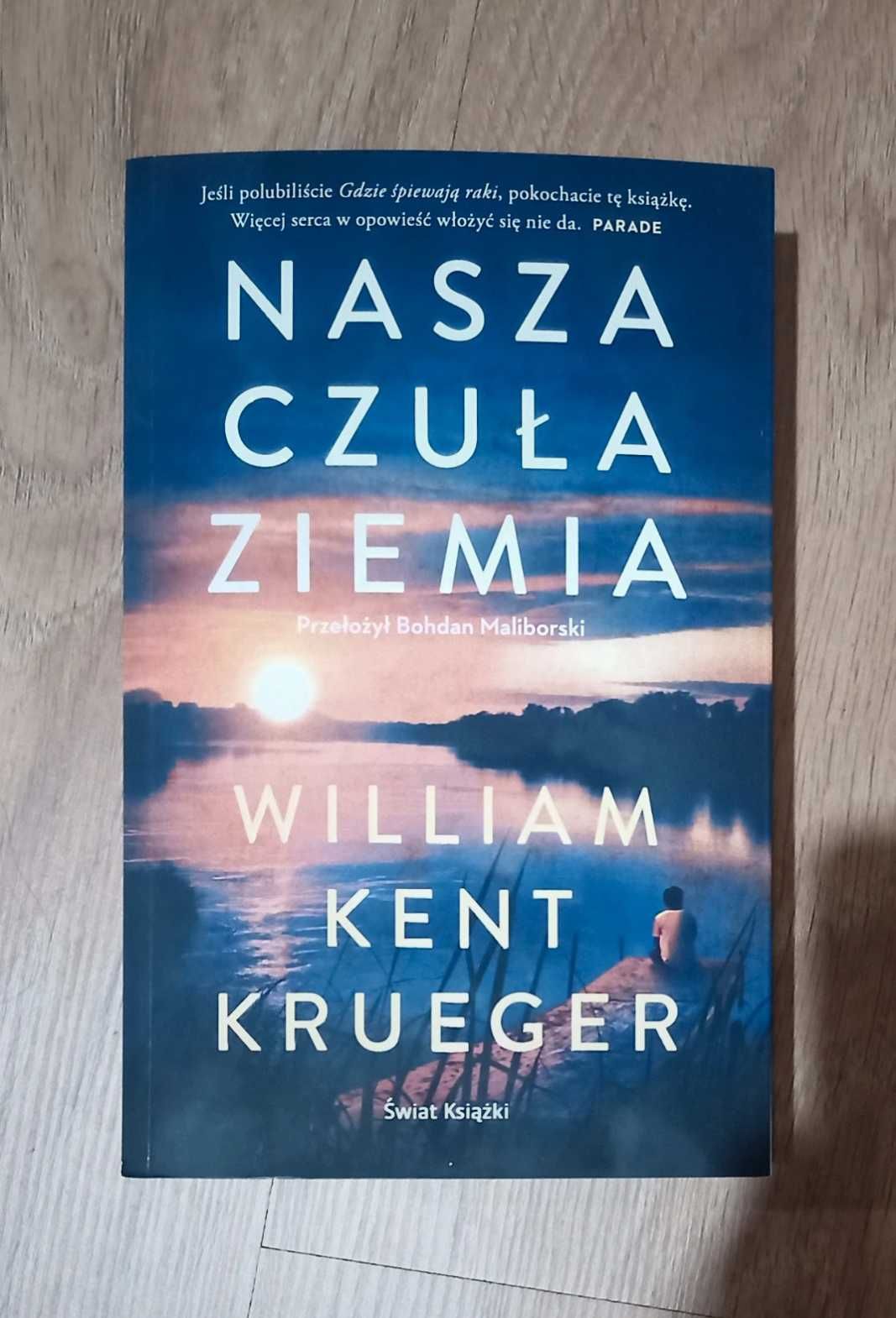 "Nasza czuła ziemia" William Kent Kruger