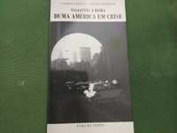 Viajantes à Beira duma América em Crise - Charles Reeve-Sylvie Deneuve