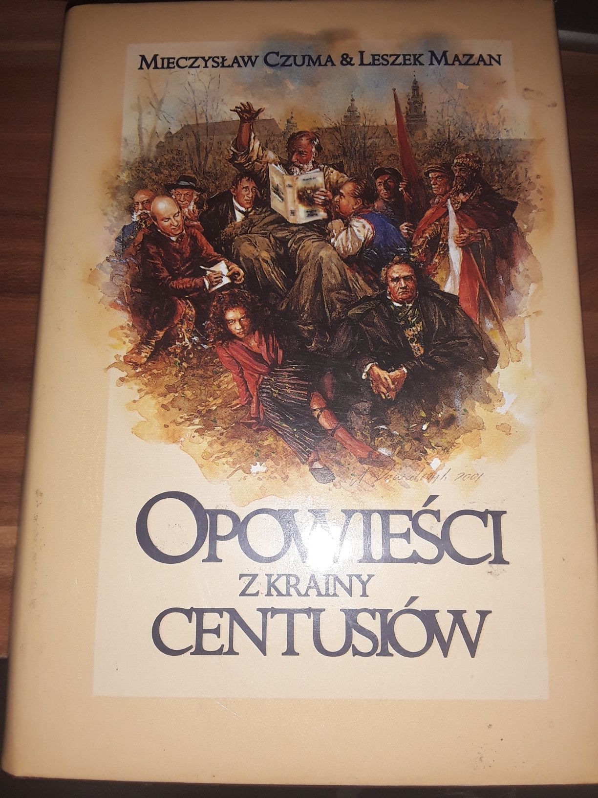 Opowieści z Krainy centusiów Czuma Mazan twarda oprawa