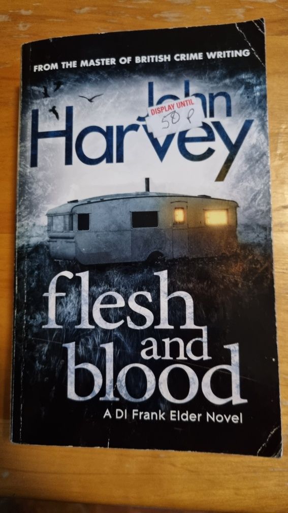 John Harvey Flesh and blood