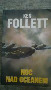 Ken Follett Noc nad oceanem