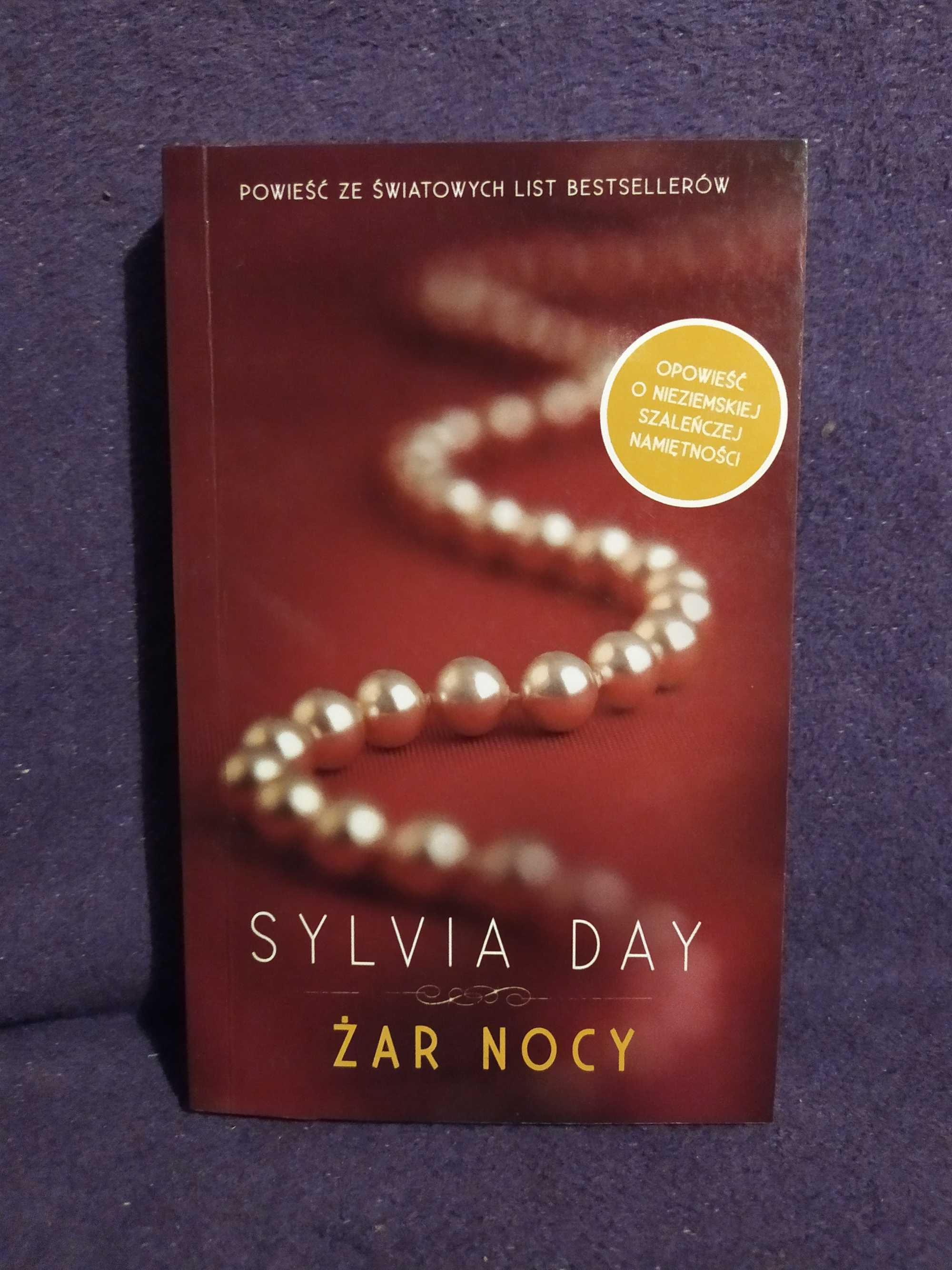 Żar nocy - Sylvia Day