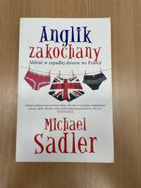 Anglik zakochany Michael Sadler