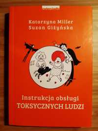 Instrukcja obsługi ludzi toksycznych