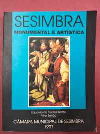 Sesimbra Monumental e Artística - Eduardo da Cunha Serrão
