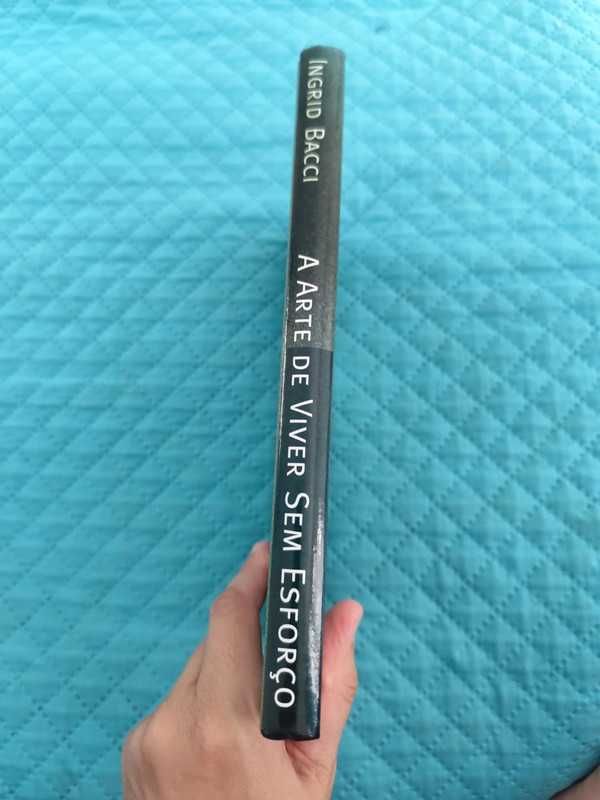 Livro A Arte de Viver sem esforço