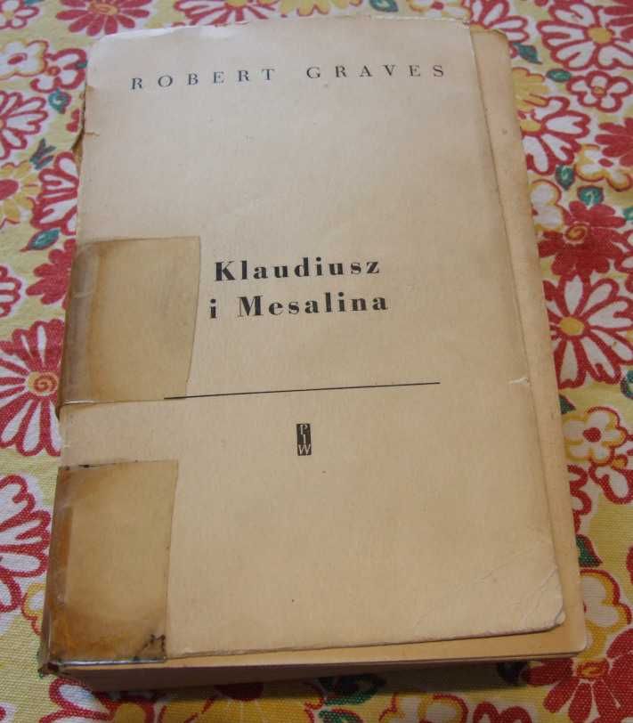 Robert Graves - Klaudiusz i mesalina 1958