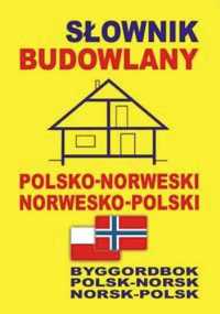 Słownik budowlany polsko - norweski - praca zbiorowa