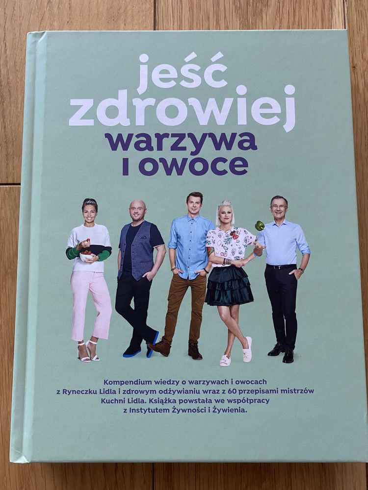 Jeść zdrowiej - warzywa i owoce