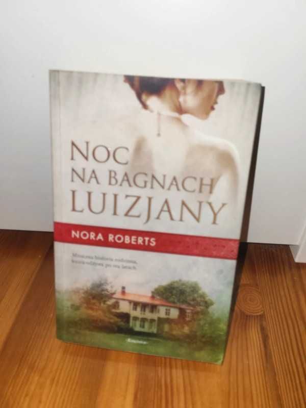 Noc na bagnach luizjany Nora Roberts