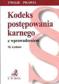 KODEKS POSTĘPOWANIA KARNEGO z wprowadazeniem - Aneta Flisek wyd. Beck