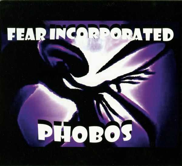 Fear Incorporated  cd  Phobos   gothic   folia