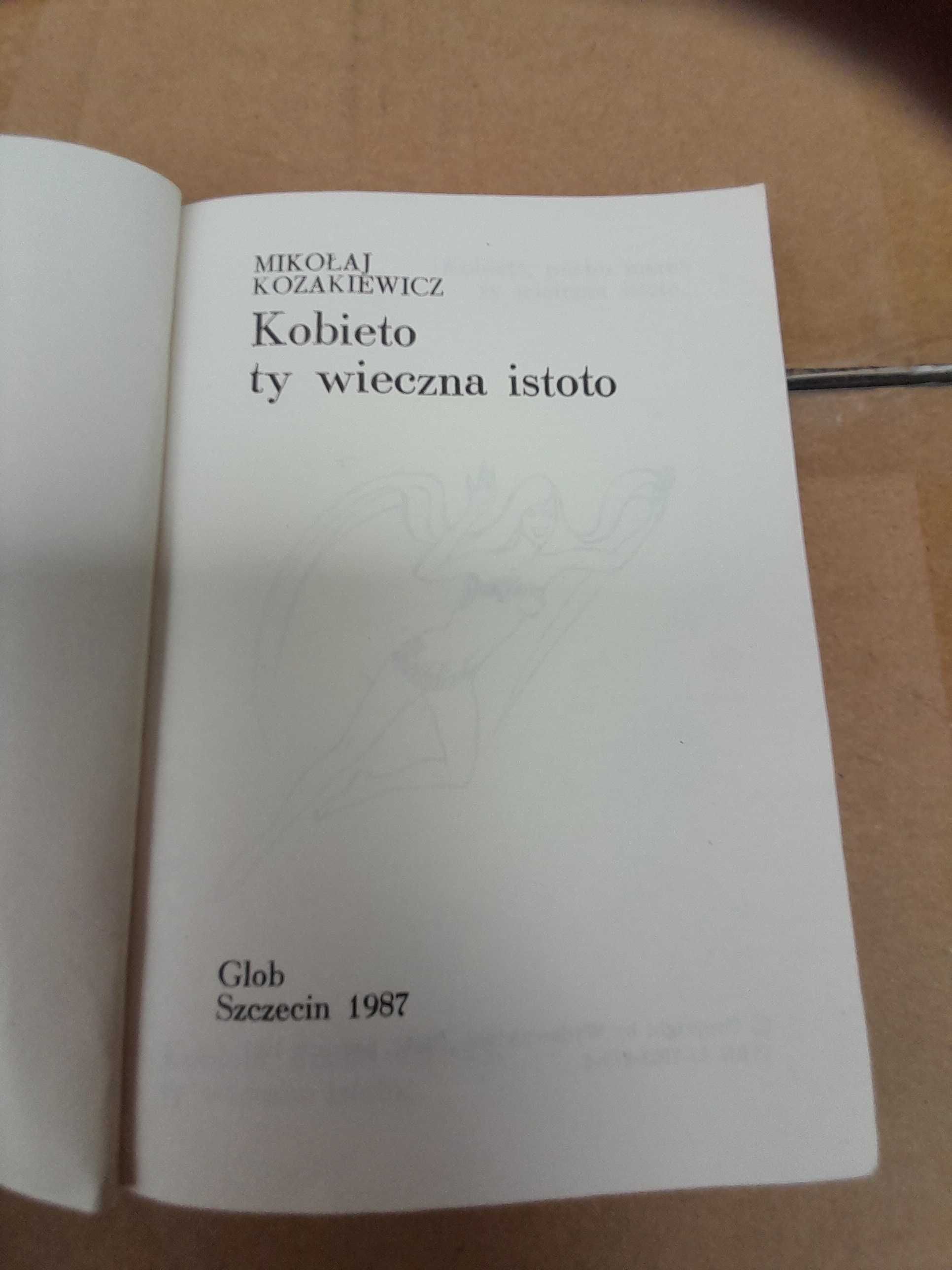 Książka " Kobieto Ty wieczna istoto"