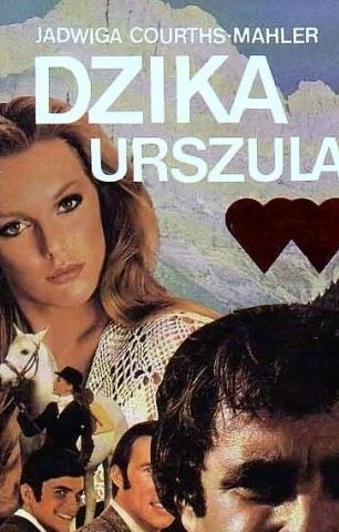Dzika Urszula Jadwiga Courths-Mahler
