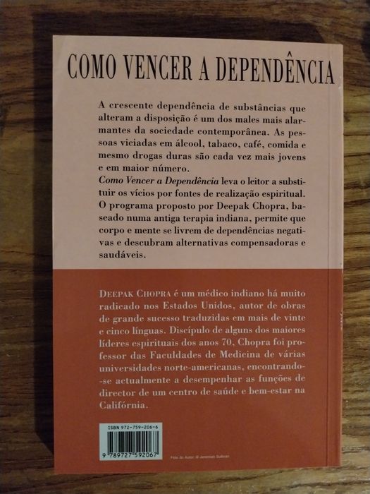 Como vencer a Dependência  - A solução espiritual- Deepak Chopra