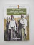 História da Guiné II: Portugueses e Africanos na Senegâmbia 1841_1936