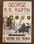 A Guerra dos Tronos - George R R Martin