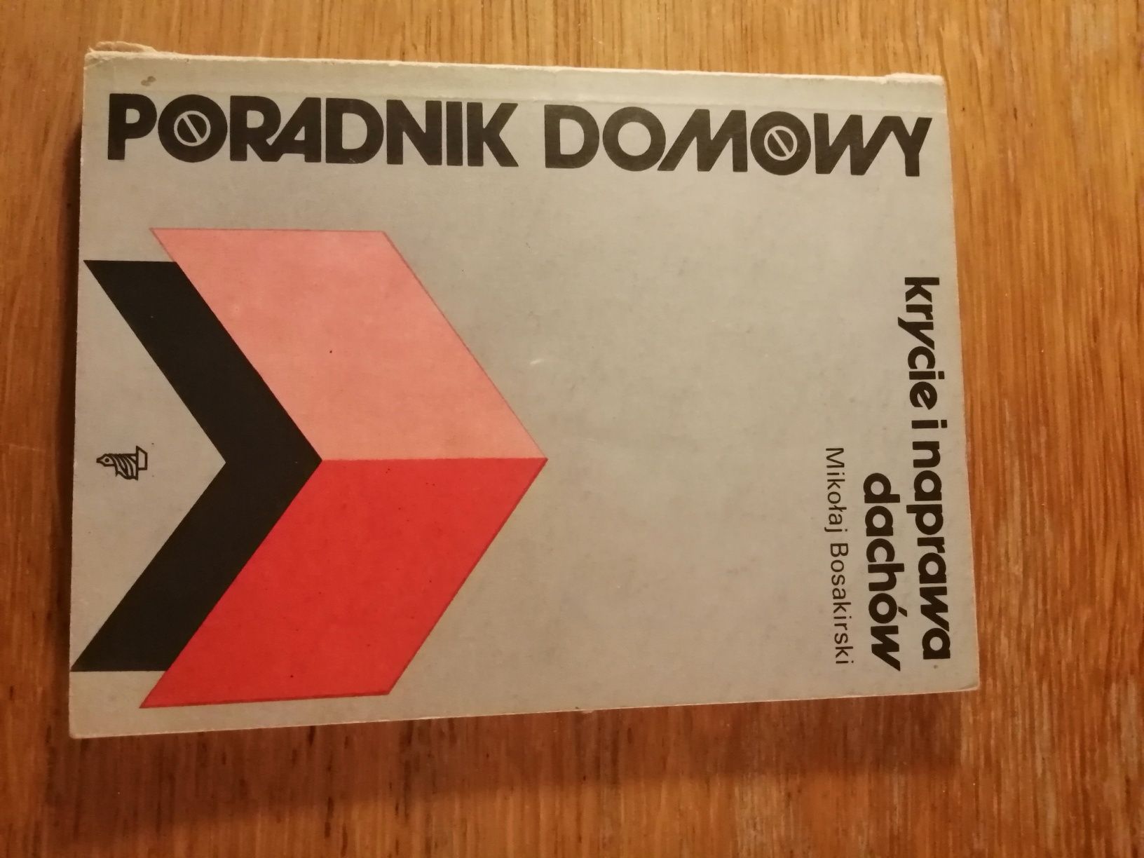 Krycie i naprawa dachów bosakirski poradnik domowy