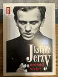 Ksiądz Jerzy. Męczennik za wiarę.