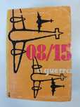 "08/15 A Guerra" por Hans Hellmut Kirst
