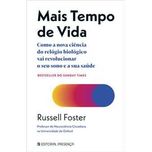 Mais Tempo de Vida, Russell Foster