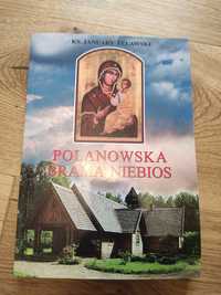 Ks. January Żelawski - Polanowska Brama Niebios