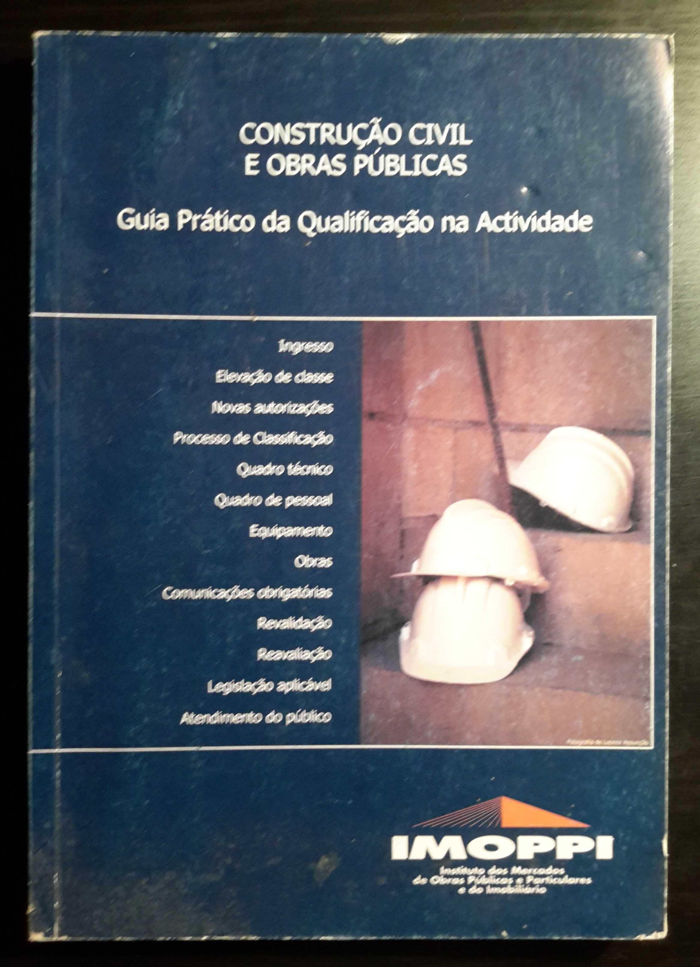 Construção Civil e Obras Públicas - Guia Prático da Qualificação