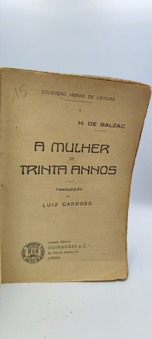 Livro - Ref: CxB - H. de Balzac - A Mulher de Trinta Anos
