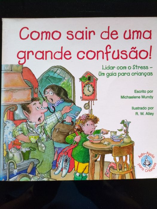 Como sair de uma grande confusão! de Michaelene Mundy